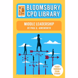 ISBN Bloomsbury CPD Library: Middle Leadership, Education, Anglais, Livre broché, 288 pages