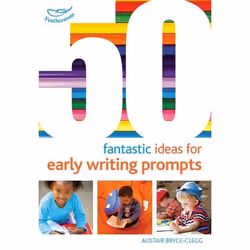 ISBN 50 Fantastic Ideas for Early Writing Prompts, Anglais, Livre broché, 64 pages