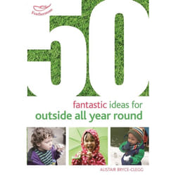 ISBN 50 Fantastic Ideas for Outside All Year Round