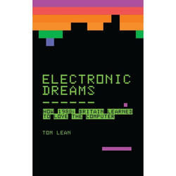 ISBN Electronic Dreams (How 1980s Britain Learned to Love the Computer) livre Anglais Couverture rigide 288 pages