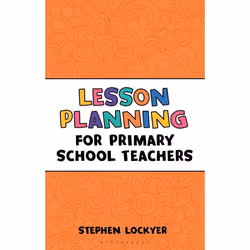 ISBN Lesson Planning for Primary School Teachers, Education, Anglais, Livre broché, 144 pages
