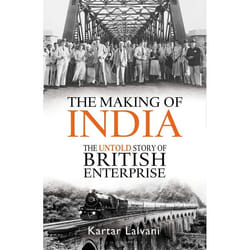 ISBN The Making of India (The Untold Story of British Enterprise) Couverture rigide
