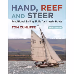 ISBN Hand, Reef and Steer 2nd edition (Traditional Sailing Skills for Classic Boats), Anglais, Livre broché, 224 pages