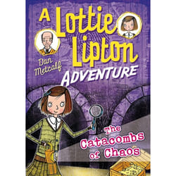 ISBN The Catacombs of Chaos A Lottie Lipton Adventure