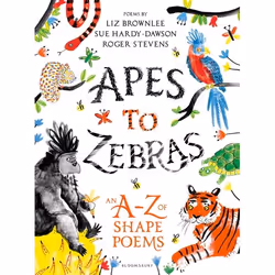 ISBN Apes to Zebras: An A-Z of Shape Poems, Anglais, Couverture rigide, 128 pages