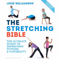 ISBN The Stretching Bible (The Ultimate Guide to Improving Fitness and Flexibility), Anglais, Livre broché, 272 pages