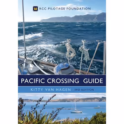ISBN The Pacific Crossing Guide 3rd edition (RCC Pilotage Foundation), Anglais, Couverture rigide, 256 pages