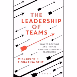 ISBN The Leadership of Teams (How to Develop and Inspire High-performance Teamwork), Anglais, Livre broché, 296 pages