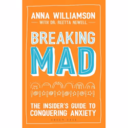 ISBN Breaking Mad (The Insider's Guide to Conquering Anxiety), Anglais, Livre broché, 208 pages