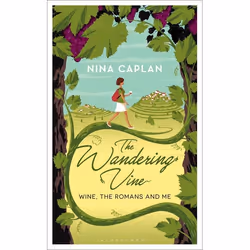 ISBN The Wandering Vine (Wine, the Romans and Me), Anglais, Couverture rigide, 352 pages