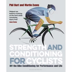 ISBN Strength and Conditioning for Cyclists (Off the Bike Conditioning for Performance and Life), Anglais, Livre broché, 176 ...