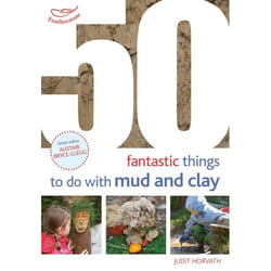 ISBN 50 Fantastic Ideas for things to do with Mud and Clay livre Education Anglais