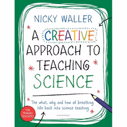 ISBN A Creative Approach to Teaching Science, Anglais, Livre broché, 160 pages