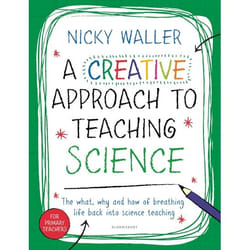 ISBN A Creative Approach to Teaching Science