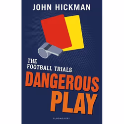 ISBN The Football Trials: Dangerous Play, Anglais, Livre broché, 80 pages