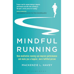 ISBN Mindful Running (How Meditative Running can Improve Performance and Make you a Happier, More Fulfilled Person)