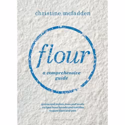 ISBN Flour (a comprehensive guide), Anglais, Couverture rigide, 256 pages