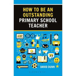 ISBN How to be an Outstanding Primary School Teacher 2nd edition