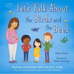 ISBN Let's Talk About the Birds and the Bees (Starting conversations about the facts of life (From how babies are made to pub ...