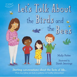ISBN Let's Talk About the Birds and the Bees (Starting conversations about the facts of life (From how babies are made to puberty and healthy relationships)) Couverture rigide
