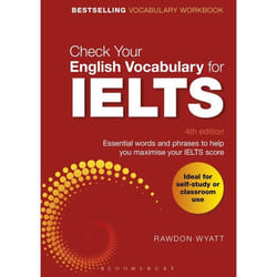 ISBN Check Your English Vocabulary for IELTS (Essential words and phrases to help you maximise your IELTS score)