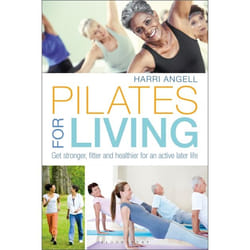 ISBN Pilates for Living (Get stronger, fitter and healthier for an active later life)