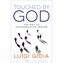 ISBN Touched by God (The way to contemplative prayer), Anglais, Livre broché, 208 pages