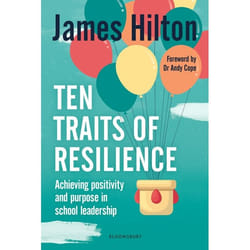 ISBN Ten Traits of Resilience (Achieving Positivity and Purpose in School Leadership)