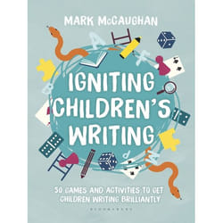 ISBN Igniting Children's Writing (50 games and activities to get children writing brilliantly)