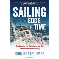 ISBN Sailing to the Edge of Time (The Promise, the Challenges, and the Freedom of Ocean Voyaging) Couverture rigide