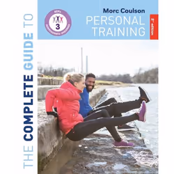 ISBN The Complete Guide to Personal Training: 2nd Edition, Anglais, Livre broché, 336 pages