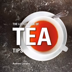 ISBN The Little Book of Tea Tips, Anglais, Couverture rigide, 112 pages