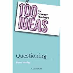 ISBN 100 Ideas for Primary Teachers: Questioning, Education, Anglais, Livre broché, 136 pages