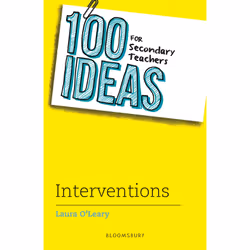 ISBN 100 Ideas for Secondary Teachers: Interventions, Anglais, Livre broché, 152 pages