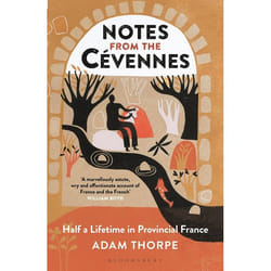 ISBN Notes from the Cévennes (Half a Lifetime in Provincial France)