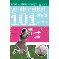 ISBN 101 Youth Netball Drills Age 12-16