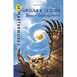 ISBN Always Coming Home, Science Fiction, Anglais, 608 pages