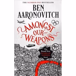 ISBN Amongst Our Weapons, Roman, Anglais, 410 pages