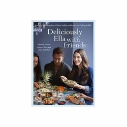 ISBN Deliciously Ella with Friends: Healthy Recipes to Love, Share and Enjoy Together, Santé, esprit et corps, Anglais, Couve ...