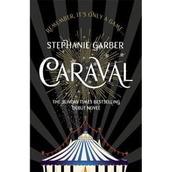 Hachette UK Caraval: the mesmerising Sunday Times bestseller