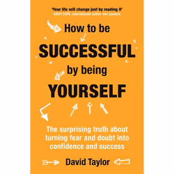 Hachette UK How To Be Successful By Being Yourself, Anglais, Livre broché, 192 pages