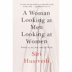 Hachette UK A Woman Looking at Men Looking at Women, Anglais, Livre broché, 576 pages