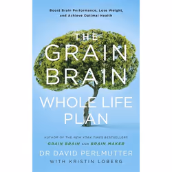 Hachette UK The Grain Brain Whole Life Plan, Anglais, Livre broché, 304 pages
