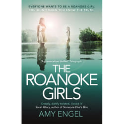 Hachette UK The Roanoke Girls: the addictive Richard & Judy thriller 2017, and the #1 ebook bestseller