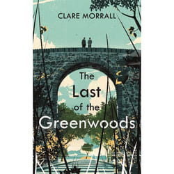 Hachette UK The Last of the Greenwoods Couverture rigide