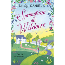Hachette UK Springtime at Wildacre: a gorgeously uplifting, feel-good romance