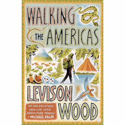 Hachette UK Walking the Americas, Anglais, Livre broché, 304 pages