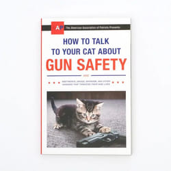 Firebox How to Talk to Your Cat About Gun Safety livre Humoristique Anglais
