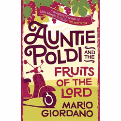 Hachette UK Auntie Poldi and the Fruits of the Lord, Anglais, Livre broché, 336 pages