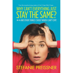 Hachette UK Why Can't Everything Just Stay the Same?